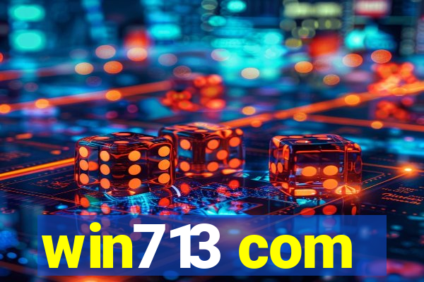 win713 com